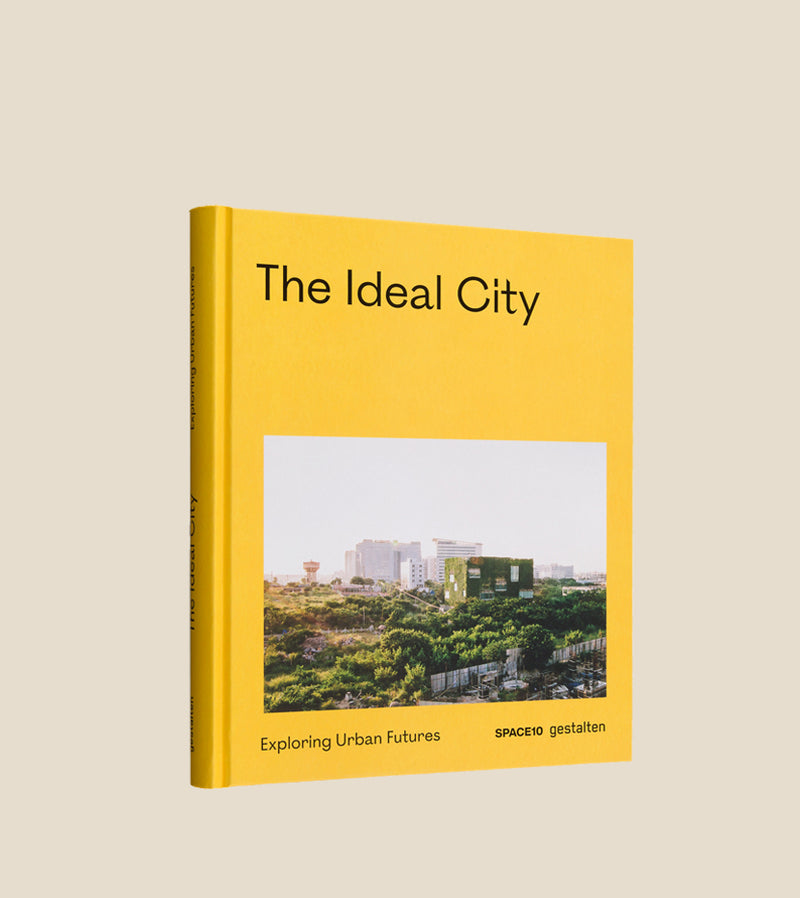 Gestalten | The Ideal City